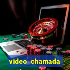 video chamada garotas de programa